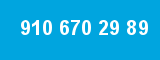 910 670 29 89 910 670 29 89